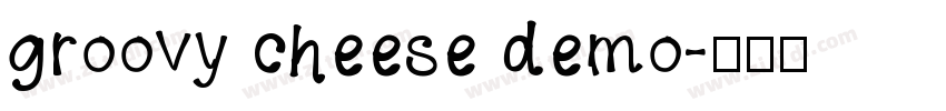 groovy cheese demo字体转换